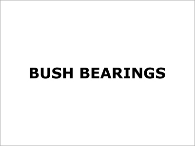 Bush Bearings