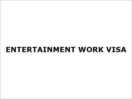 Entertainment Work Visa - 1-3 Months Processing, Legal Support, Work Permit, Global Reach