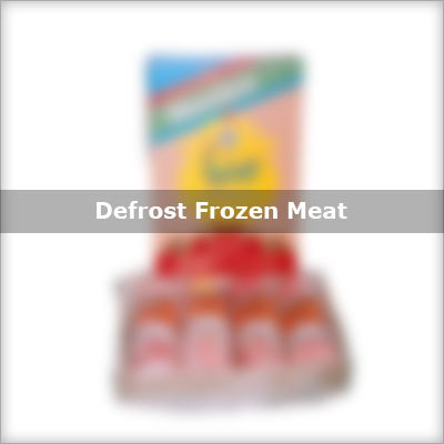 Defrost Frozen Meat