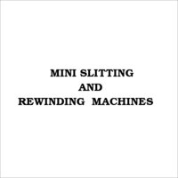 Mini Slitting and Rewinding Machines