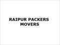 Raipur Packers Movers