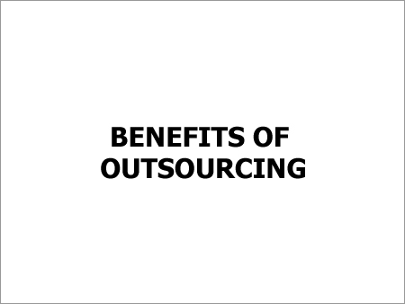 Benefit of Outsourcing