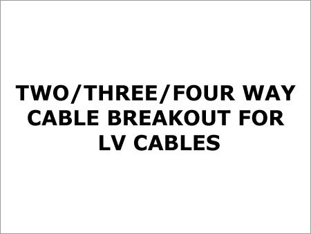 Cable Breakout