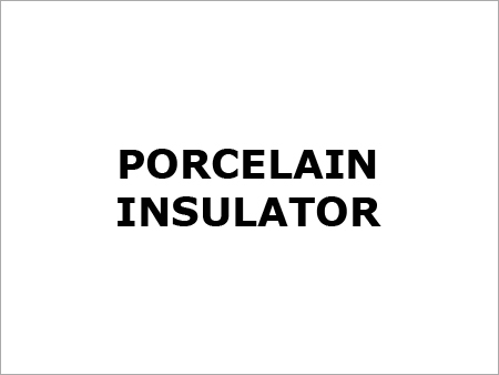 Porcelain Insulator