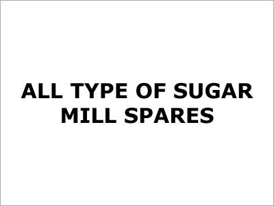 Sugar Mill Spares