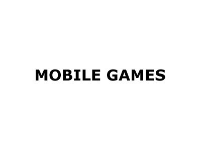 Mobile Games