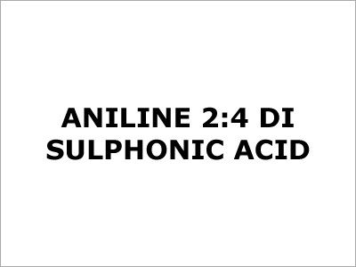 Aniline 2 4 Di-Sulphonic Acid