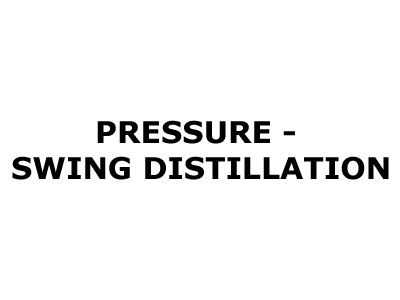Pressure - Swing Distillation