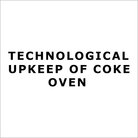 Technological Upkeep of Coke Oven