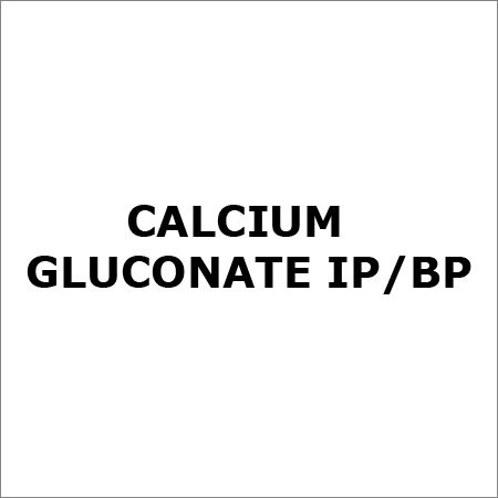 Calcium Gluconate IP-BP
