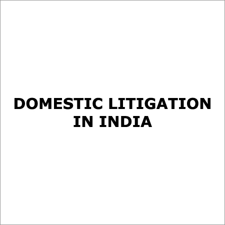 Domestic Litigation in India