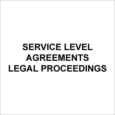 Service Level Agreements Legal Proceedings