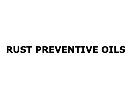 Rust Preventive Oils