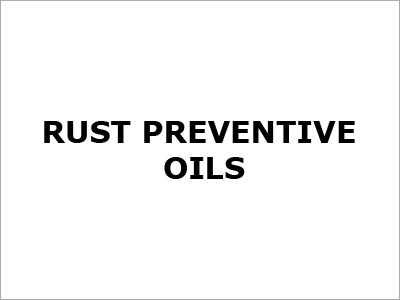 Rust Preventive Oils