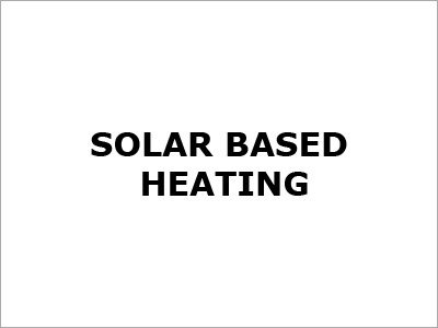 Solar Based Heating