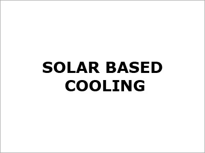 Solar Based Cooling