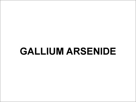 Gallium Arsenide - Crystalline, 99.999% Purity, 5.32 g/cmÂ³ Density, 1238Â°C Melting Point | Accurate Composition, Excellent Stability, Industrial Use