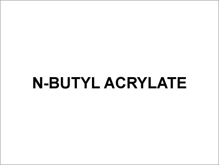 N-Butyl Acrylate