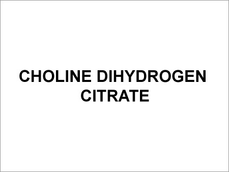 Choline Dihydrogen Citrate - White Crystalline Powder 25kg Bags >99% Purity | Non-Toxic Food & Pharmaceutical Grade High Solubility Long Shelf Life