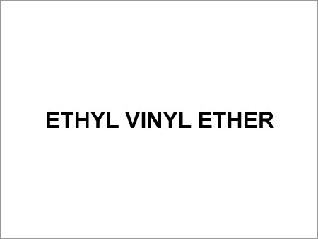 Ethyl Vinyl Ether - 99% Purity, Boiling Point 35°C, Density 0.77g/cm³ | High Stability, Non-Toxic, Accurate Composition