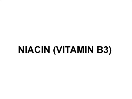 Niacin (Vitamin B3)