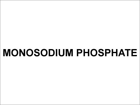 Monosodium Phosphate