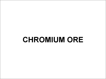 Chromium Ore