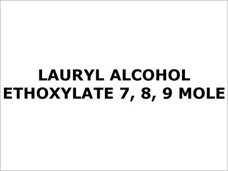 Lauryl Alcohol Ethoxylate LAE 9 Mole Lauryl Alcohol Ethoxylate LAE 9 Mole