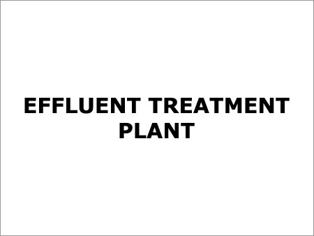 Water Effluent Treatment Plant