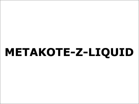 Metakote-Z Liquid
