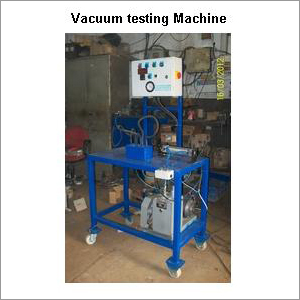 Vacuum Testing Machine