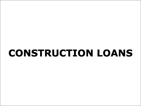 Construction Loans