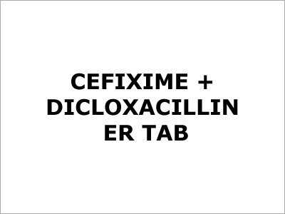 Cefixime + Dicloxacillin ER Tab
