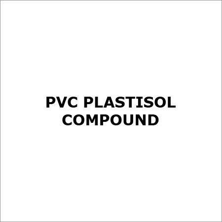 PVC Plastisol Compound