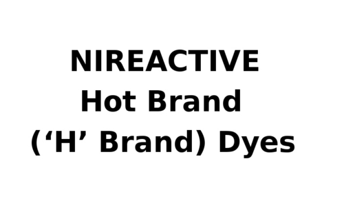 Hot Brand (a Ha Brand) Dyes