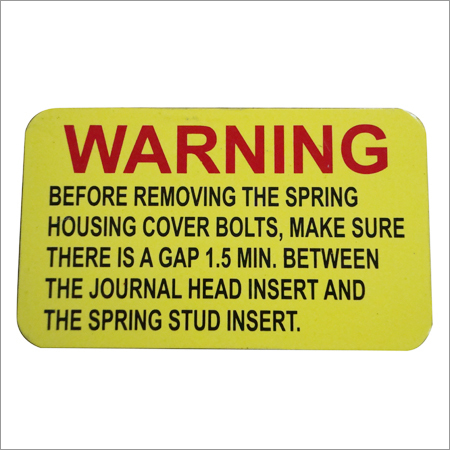 Warning Signages