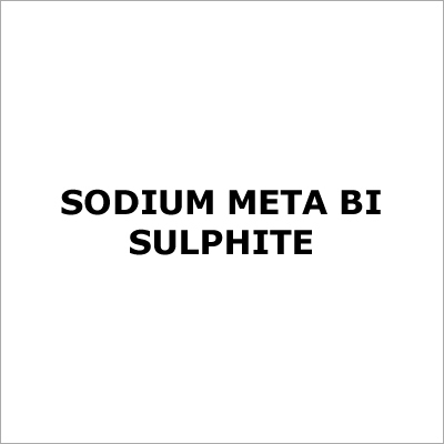 Sodium Meta Bi Sulphite