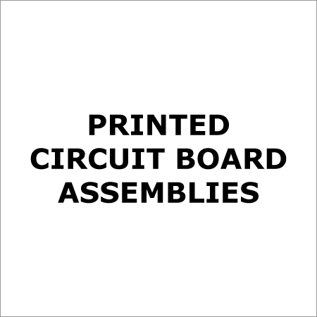 Printed Circuit Board Assemblies
