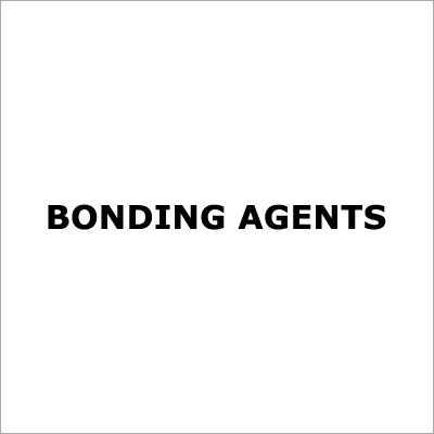 Bonding Agents
