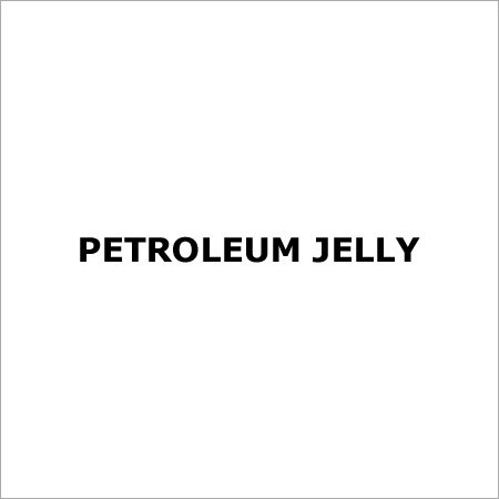 Petroleum Jelly