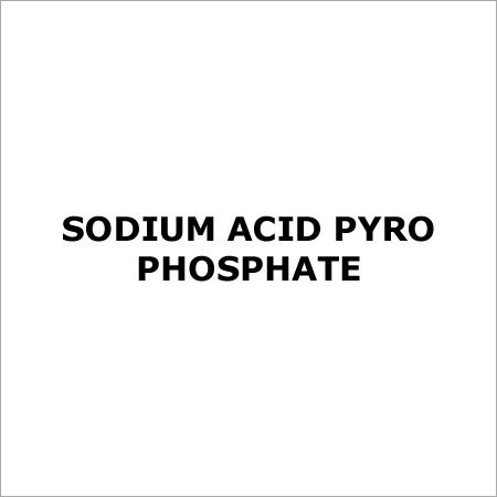 Sodium Acid Pyro Phosphate