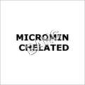Micromin Chelated