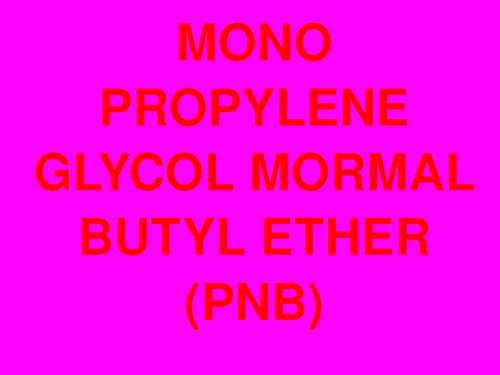 Mono Propylene Glycol Normal Butyl Ether