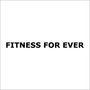 Fitness For Ever
