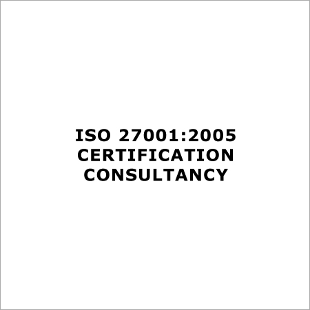 ISO 27001-2005 Certification Consultancy