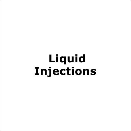 Liquid injections
