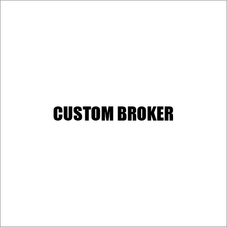 Custom Broker