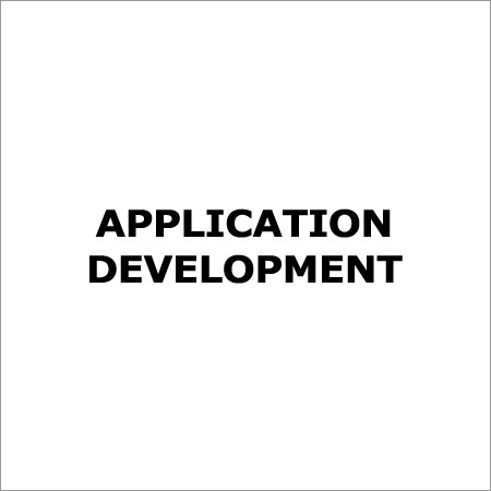 Application Development