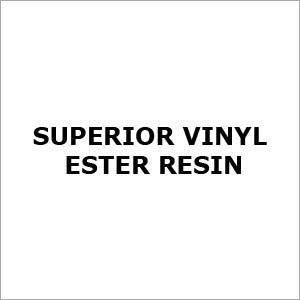 Superior Vinyl Ester Resin