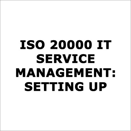 ISO 20000 IT Service Management Setting up